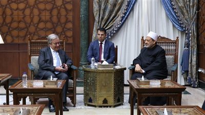 الأمين العام للأمم المتحدة ‏يشيد بجهود شيخ الأزهر في تعزيز السلام والحوار بين ‏الأديان 