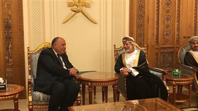 شكري فى مسقط لتسليم رسالة السيسي إلى السلطان هيثم بن طارق حول أزمة سد النهضة | صور