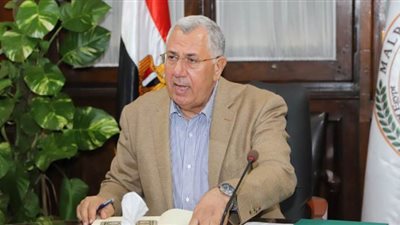 وزير الزراعة: لا تأثير لـ 