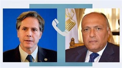 وزير الخارجية يبحث مع نظيره الأمريكي مقترح وقف الحرب في غزة