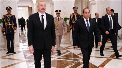 رئيس أذربيجان يختتم زيارته الرسمية إلى مصر