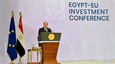 نتائج المؤتمر الاستثماري المصري الأوروبي بالقاهرة 
