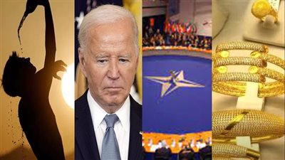 أخبار مصر: حلفاء بايدن يكتبون نهايته، قفزة في أسعار الذهب، درجات حرارة غير طبيعية تضرب مصر، قمة الناتو تمهد لحرب عالمية