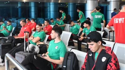 بعثة المنتخب الأوليمبي تغادر مطار القاهرة إلى بوردو استعدادا للأولمبياد (صور)