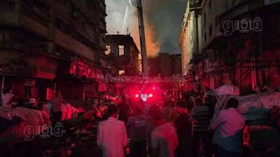 بعد حريق الرويعي، قرار صارم من محافظ القاهرة بشأن تراخيص المخازن بالموسكى والعتبة