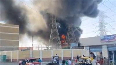 بعد الدفع بـ 10 سيارات إطفاء،السيطرة علي حريق محطة كهرباء إيتاي البارود