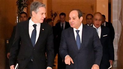 انتهاء مباحثات السيسي وبلينكن لبحث جهود مفاوضات وقف إطلاق النار بغزة 