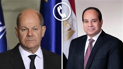 الرئيس السيسي والمستشار الألماني يبحثان تطورات الأوضاع في الشرق الأوسط.. توافق على بذل الجهود للحيلولة دون اتساع رقعة الصراع بالإقليم.. ووضع حد للحرب بغزة