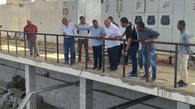 بدء التشغيل التجريبي لرافع مياه مدينة حدائق العاصمة ومتابعة المشروعات الخدمية الجاري تنفيذها 