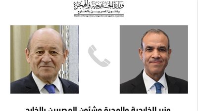 تعرف على تفاصيل اتصال وزير الخارجية والمبعوث الرئاسي الفرنسي إلى لبنان 