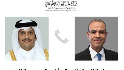 وزير الخارجية ونظيره القطرى يؤكدان ضرورة الانسحاب الإسرائيلي من الأراضي اللبنانية