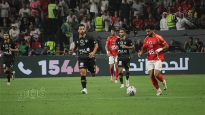 نهائي السوبر، تعادل سلبي بين الأهلي والزمالك بعد 15 دقيقة وفرصتان مؤكدتان للأحمر