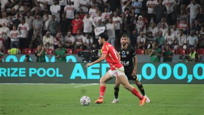 نهائي السوبر، تعادل سلبي بين الأهلي والزمالك في شوط أول مثير (صور)