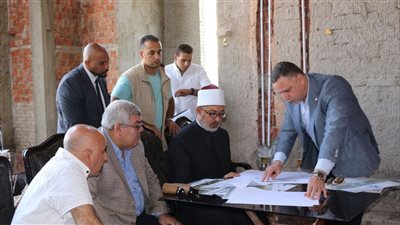 مفتي الجمهورية يتفقد إنشاءات فرع دار الإفتاء بالسويس 