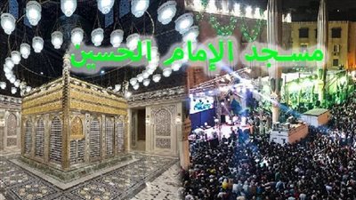 الطرق الصوفية تحتفل بالليلة الختامية لمولد الإمام الحسين 