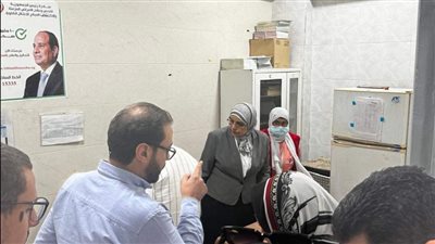 مدير صحة الجيزة تتفقد سير العمل بوحدة المنصورية (صور)