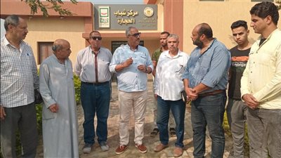 الصبروط يتفقد 13 مركز شباب في أطفيح