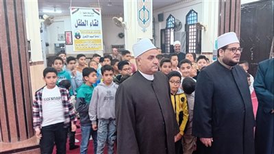 وكيل أوقاف الدقهلية يشهد لقاء الجمعة للأطفال في مسجد البازات بطلخا 