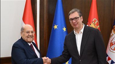 تفاصيل استقبال رئيس جمهورية صربيا لرئيس مجلس الشيوخ المصري