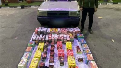 ضبط 53 ألف قطعة ألعاب نارية فى البساتين وفيصل قبل ترويجهم 