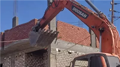  إزالة تعديات بعقار في غمازة الصغرى بالصف بالجيزة