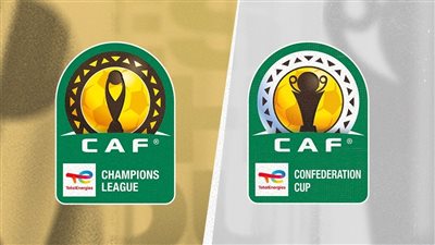 الكاف يعلن مواعيد وملاعب مباريات ربع نهائي دوري الأبطال والكونفدرالية