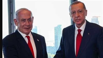 لا ننوي الدخول فى صراع، تركيا تعلن إجراء محادثات مع إسرائيل حول سوريا