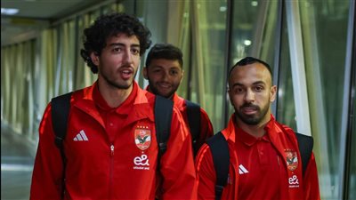 بعثة الأهلي تغادر جنوب إفريقيا للعودة إلي القاهرة بعد التعادل أمام صن داونز