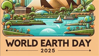 مصر تحتفل بيوم الأرض 2025 تحت شعار 