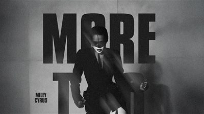 مايلي سايرس تطرح أغنية More to Lose