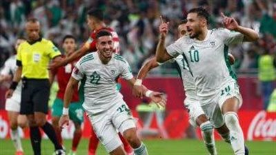 نصف نهائي كأس العرب.. موعد مباراة الجزائر وقطر والقنوات الناقلة