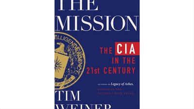 أبرزها قيادة باكستان للمخابرات الأمريكية، كتاب المهمة يكشف فضائح الـ CIA على مدار سنوات