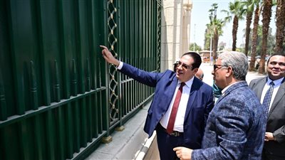 عبد الصادق يتفقد أعمال الترميم والصيانة لسور حرم جامعة القاهرة والبوابات الرئيسية