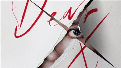 دراما Dear X تكشف عن موعد عرضها وتطرح ملصقا تشويقيا جديدا