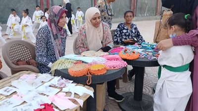  شباب الشرقية تنظم فعاليات المعرض الأول لبيع منتجات أندية الفتاة والمرأة بالعاشر 