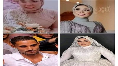 ما بين حوادث طرق وأزمات قلبية.. وفاة عرسان وعرائس قبل زفافهم بالشرقية | صور