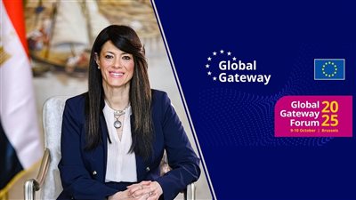 المشاط تصل بروكسل للمشاركة في منتدى البوابة العالمية للاتحاد الأوروبي