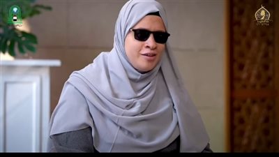 من الظلام إلى نور القرآن، قصة مي محمد من «ذوي الهمم» أتمت الحفظ في 12 عاما وتألقت عالميا (فيديو)