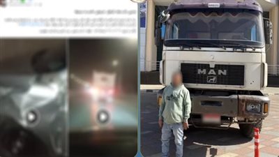 القبض على قائد سيارة نقل بتهمة السير برعونة في الجيزة 