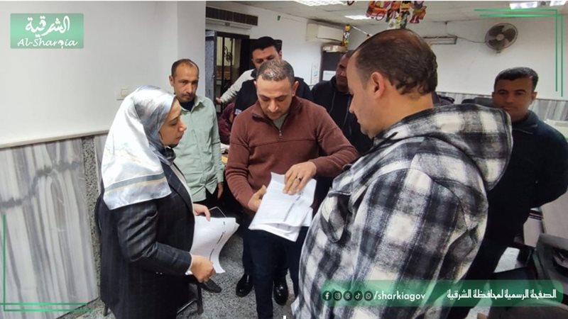نائبة محافظ الشرقيةتتابع