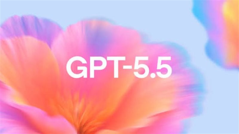 OpenAI تكشف عن GPT-5.5،