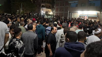  شوارع تفهنا الأشراف ساحة عزاء مفتوحة، جنازة مهيبة لشاب توفي في ظروف غامضة بالزقازيق 