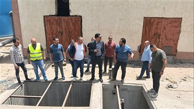 جولات مكثفة واستعدادات استباقية للصيف، رئيس مياه القليوبية يتابع جاهزية محطات الخصوص