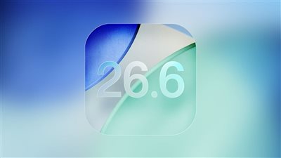 تحديث آيفون الجديد، آبل تطلق iOS 26.6 بيتا 1 للمطورين رسميا