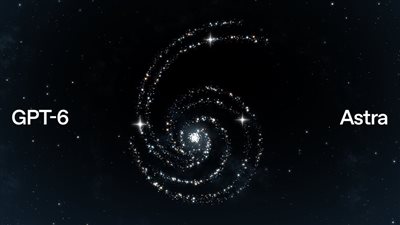 أوبن إيه آي تطلق GPT-6 Astra بقدرات غير مسبوقة في الذكاء الاصطناعي  