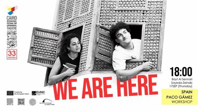 عرض “WE ARE HERE” يختتم فعاليات “القاهرة للمسرح التجريبي”