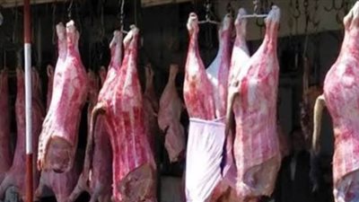 محافظة الجيزة: محال اللحوم والدواجن والفاكهة مفتوحة يومي الجمعة والسبت