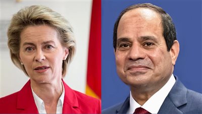 بسام راضي: السيسي يبحث هاتفيا مع رئيسة المفوضية الأوروبية أوجه التعاون الثنائي وتعزيز علاقات الصداقة