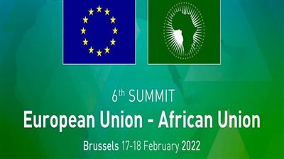 مكافحة تغير المناخ وكورونا وتمويل أفريقيا.. أبرز ملفات القمة الأفريقية الأوروبية اليوم