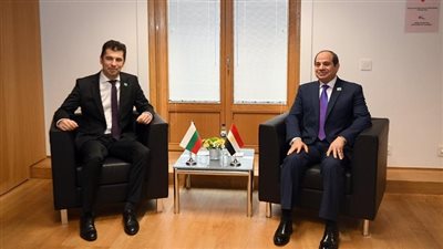  السيسي ورئيس وزراء بلغاريا يبحثان تعزيز التعاون التجاري والسياحي والصناعي والزراعي ومكافحة الإرهاب